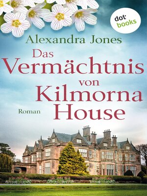 cover image of Das Vermächtnis von Kilmorna House